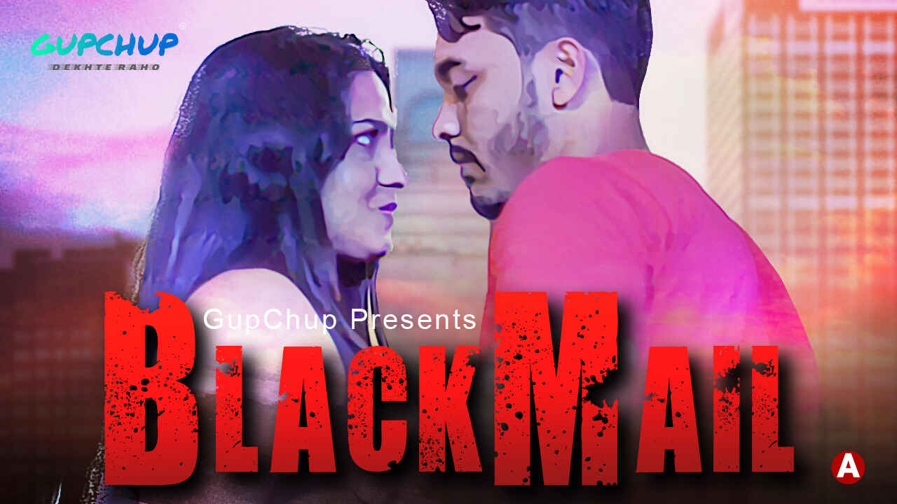 Blackmail Gupchup Originals Hindi Hot Web Series Ep 2