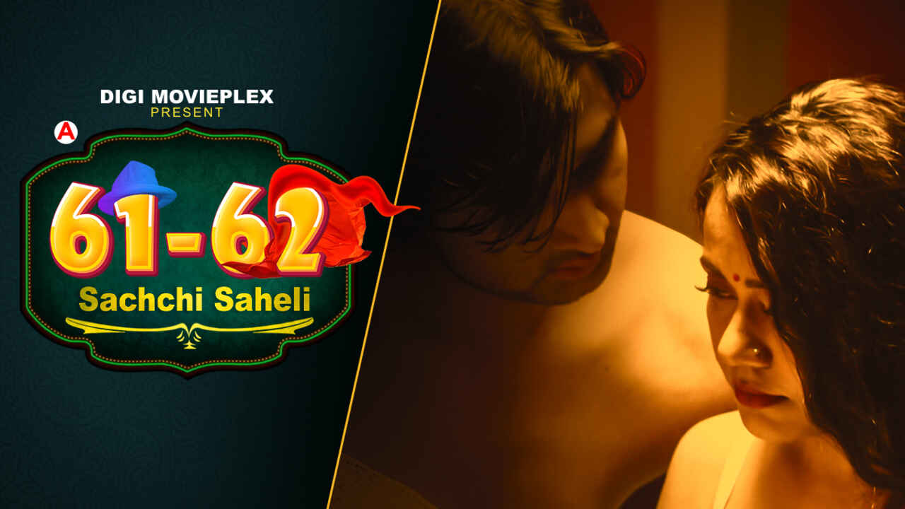Sachchi Saheli Digi Movieplex Hindi Hot Web Series Ep2