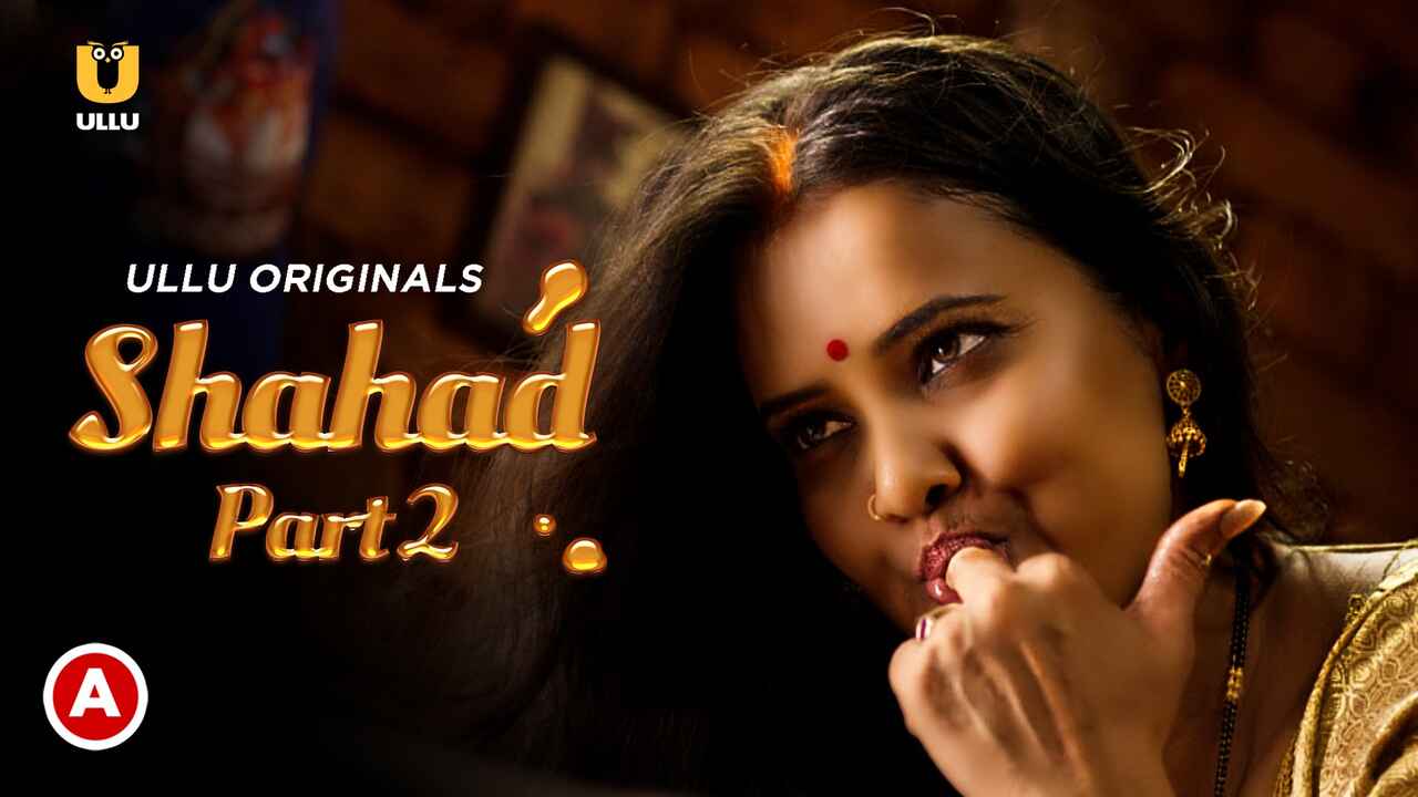 Shahad Part 2 Hot Scenes Ullu Hindi Xxx Web Series