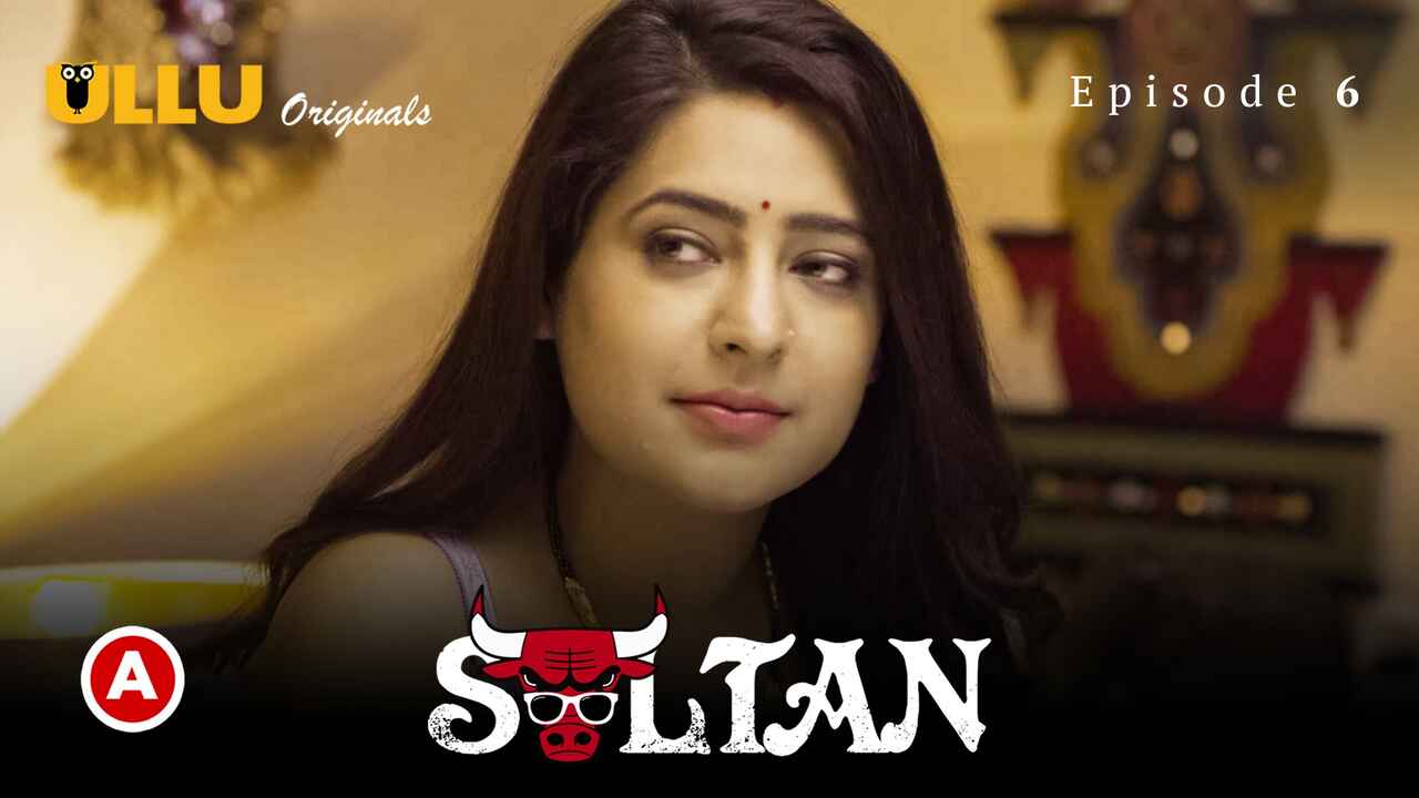 Sultan Part 2 Ullu Originals Hindi Porn Web Series Ep 6