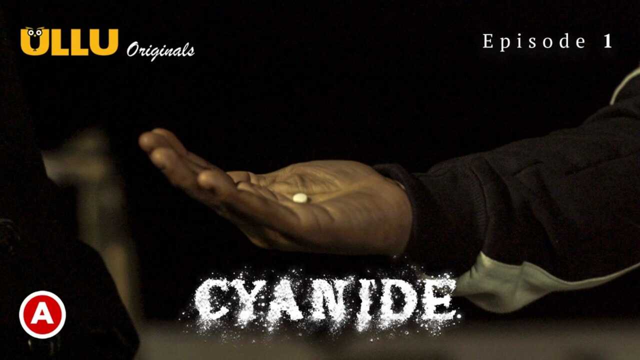 Cyanide Episode 1 Ullu Originals Hindi Hot Web Series