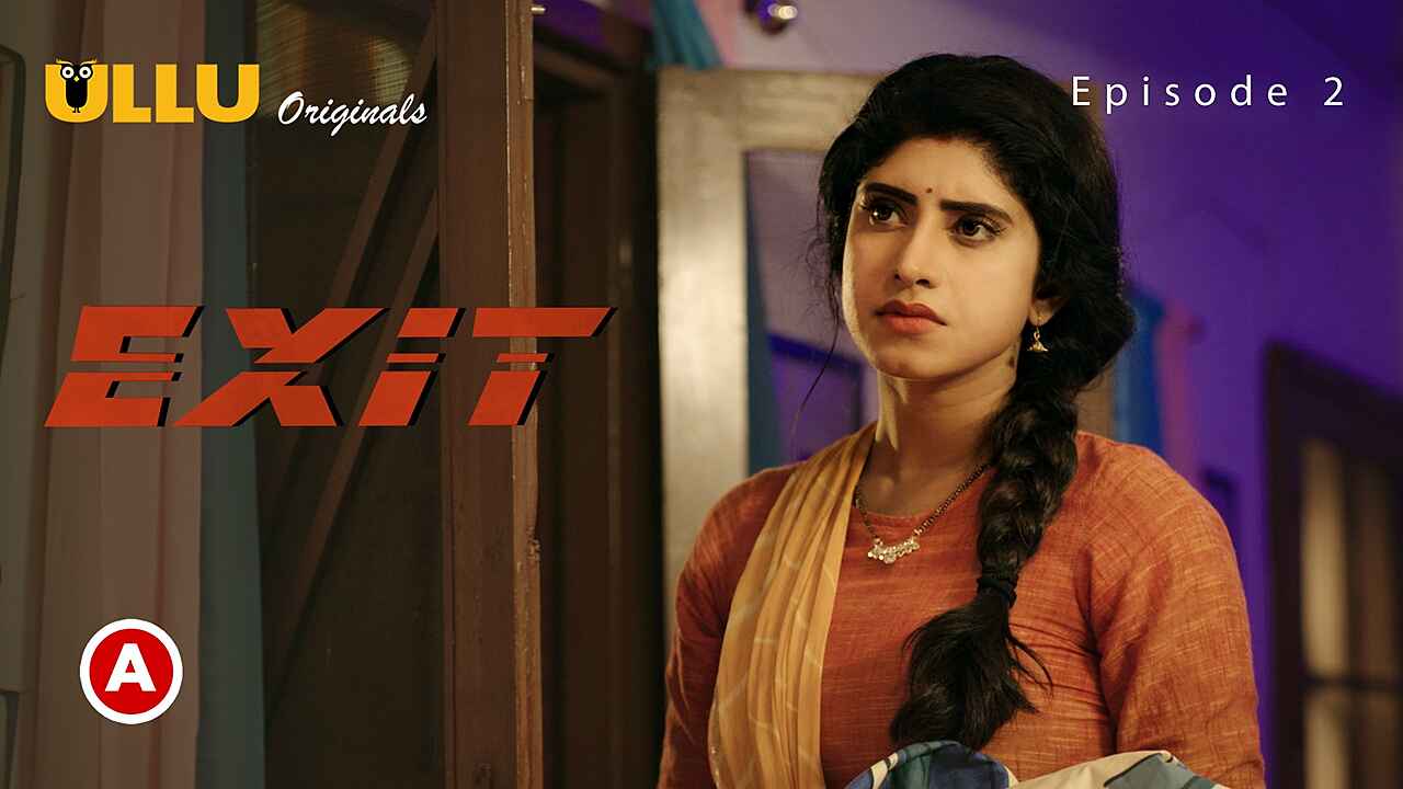 Exit Part 1 Ullu Originals Hindi Web Series Episode 2