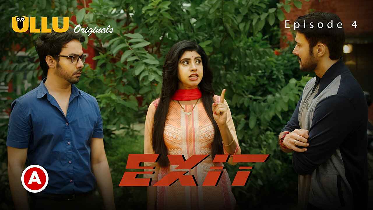 Exit Part 1 Ullu Originals Hindi Web Series Episode 4