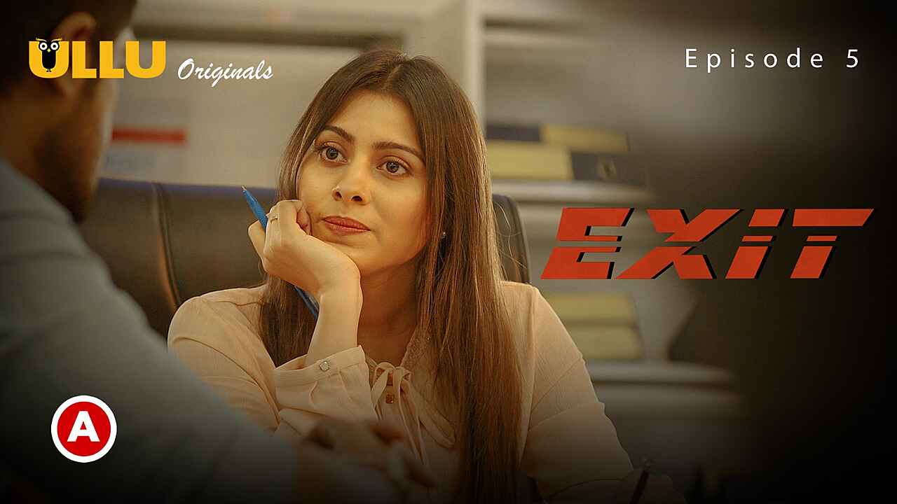 Exit Part 1 Ullu Originals Hindi Web Series Episode 5