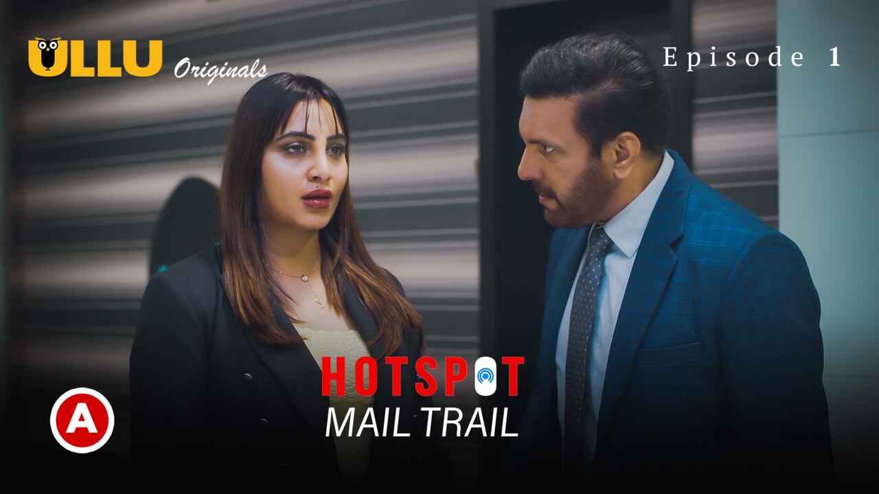Hotspot Mail Trail Ullu Originals Hot Web Series Ep 1