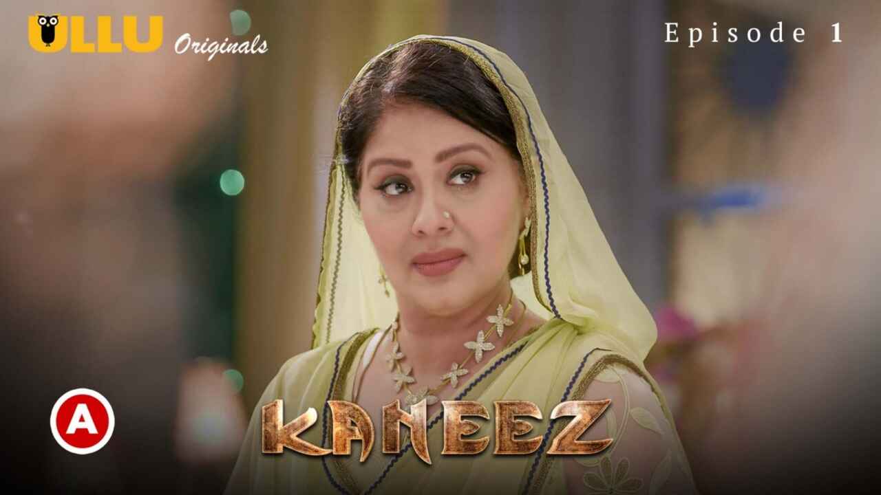 Kaneez Part 1 Ullu Originals Hindi Hot Web Series Ep 1
