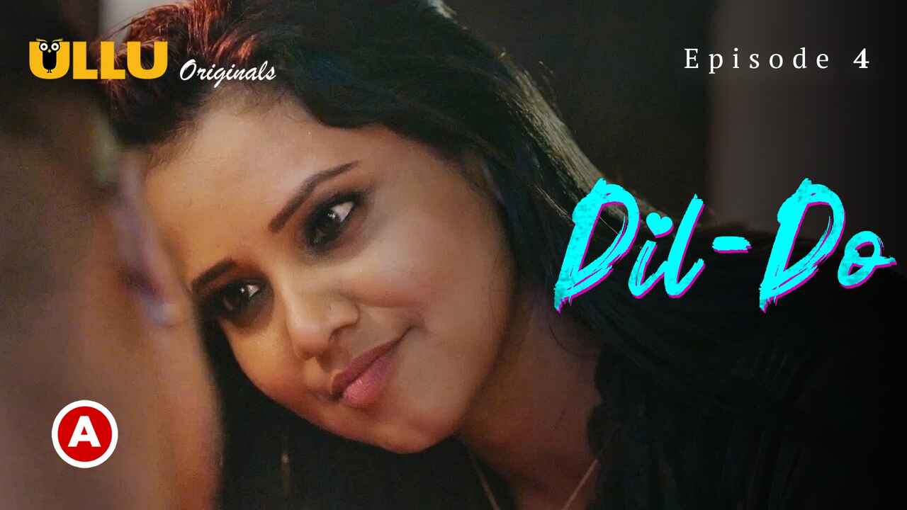 Dil – Do Part 2 Ullu Hindi XXX Web Series Episode 4