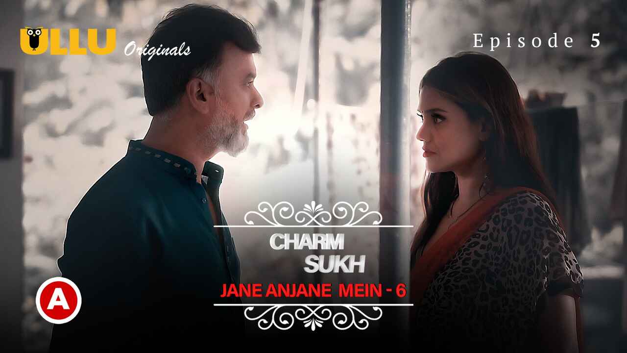 Charmsukh Jane Anjane Mein 6 Ullu XXX Web Series Ep 5