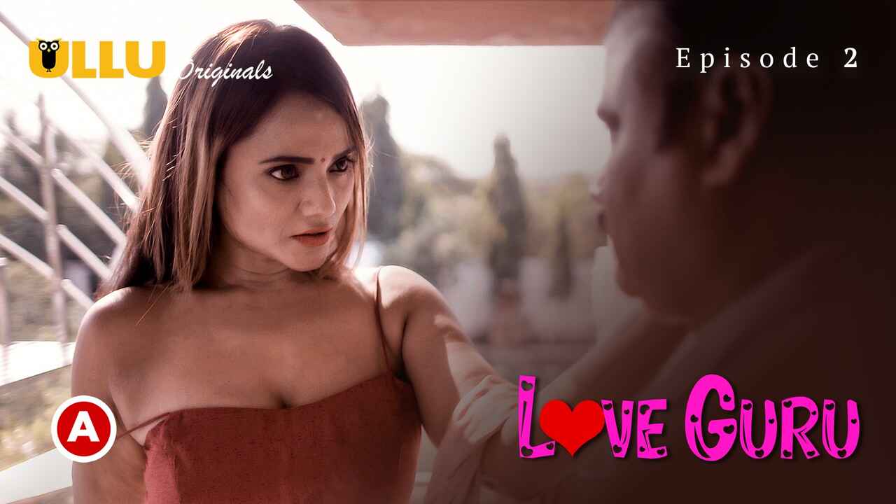 Love Guru Part 1 Ullu Hindi XXX Web Series Episode 2