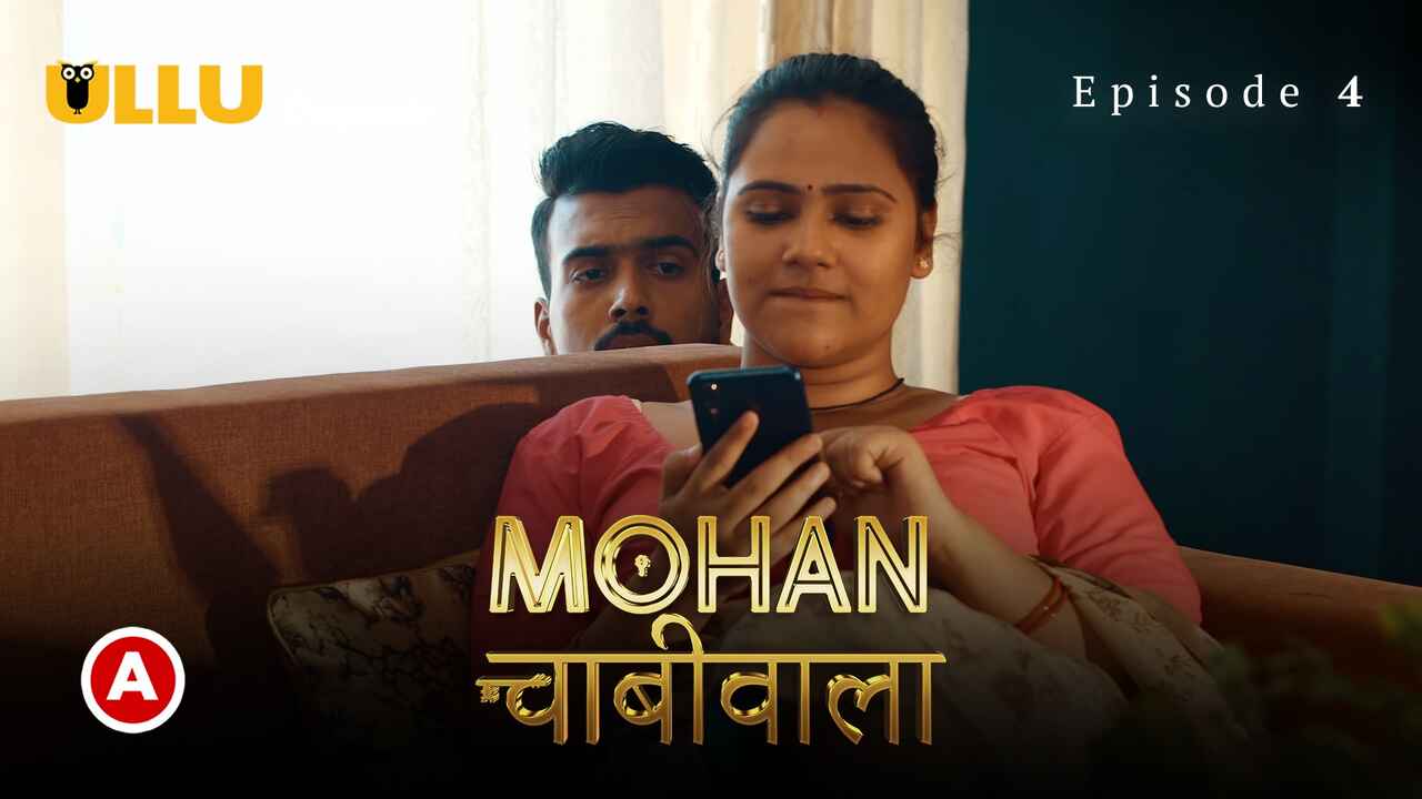 Mohan Chabhiwala Ullu Hindi XXX Web Series Episode 4