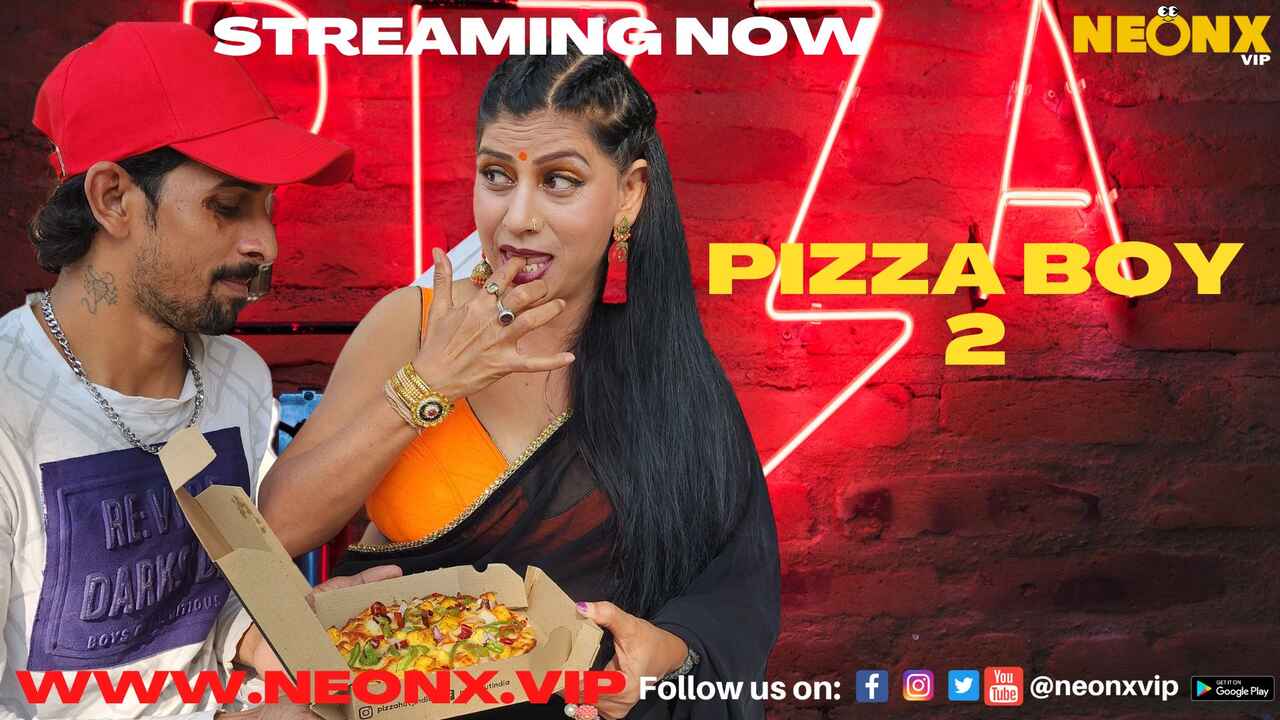Pizza Boy 2 Neonx Vip Originals Hindi Uncut XXX Video