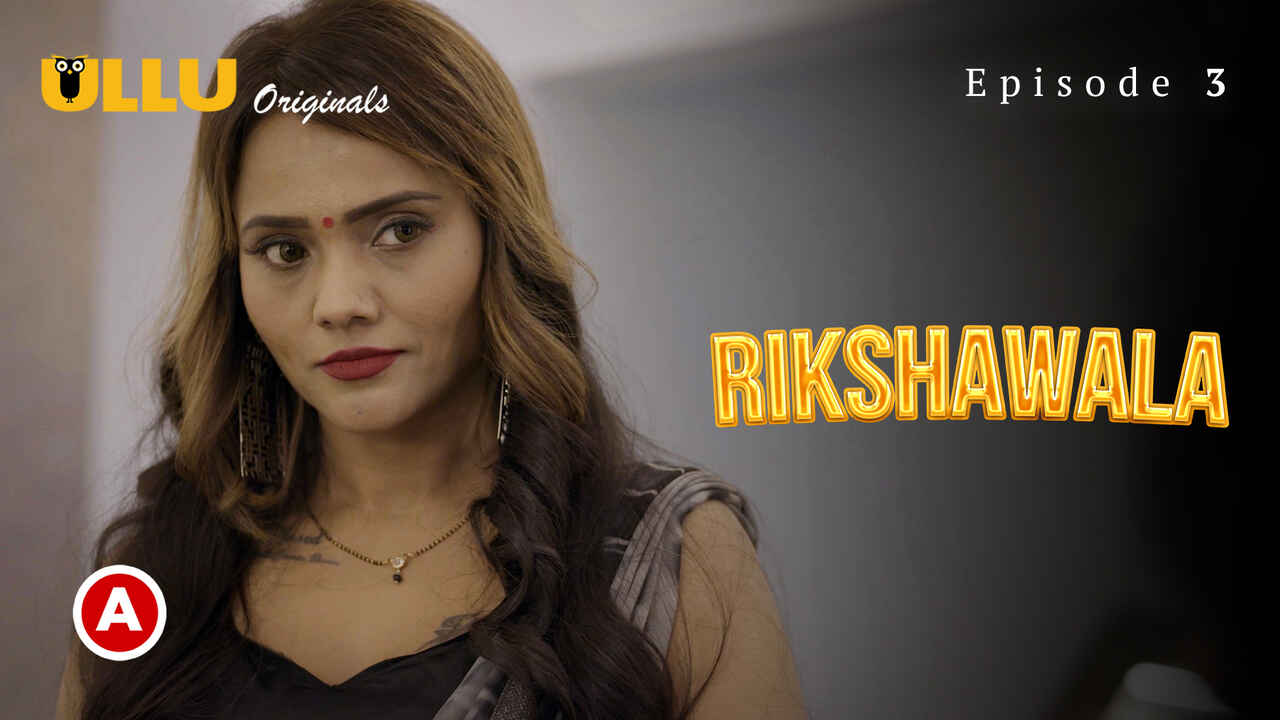 Rikshawala Ullu Originals Hindi XXX Web Series Ep 3