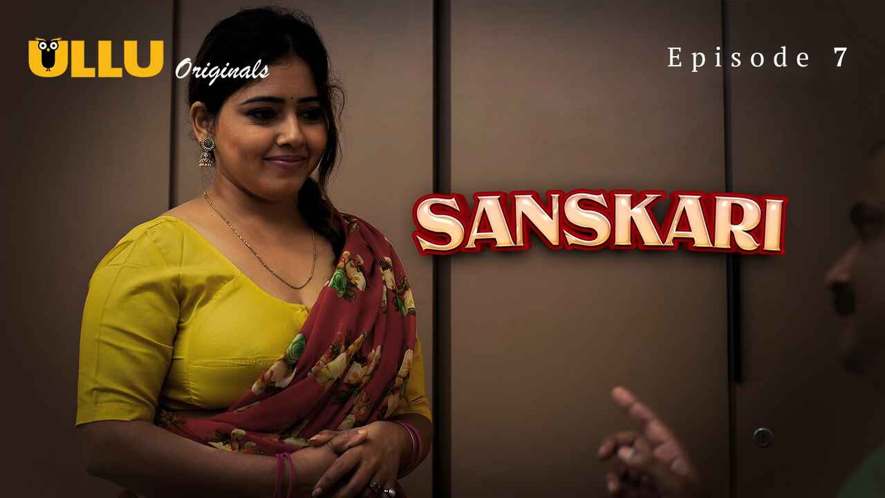 Sanskari Ullu Originals Hindi XXX Web Series Episode 7