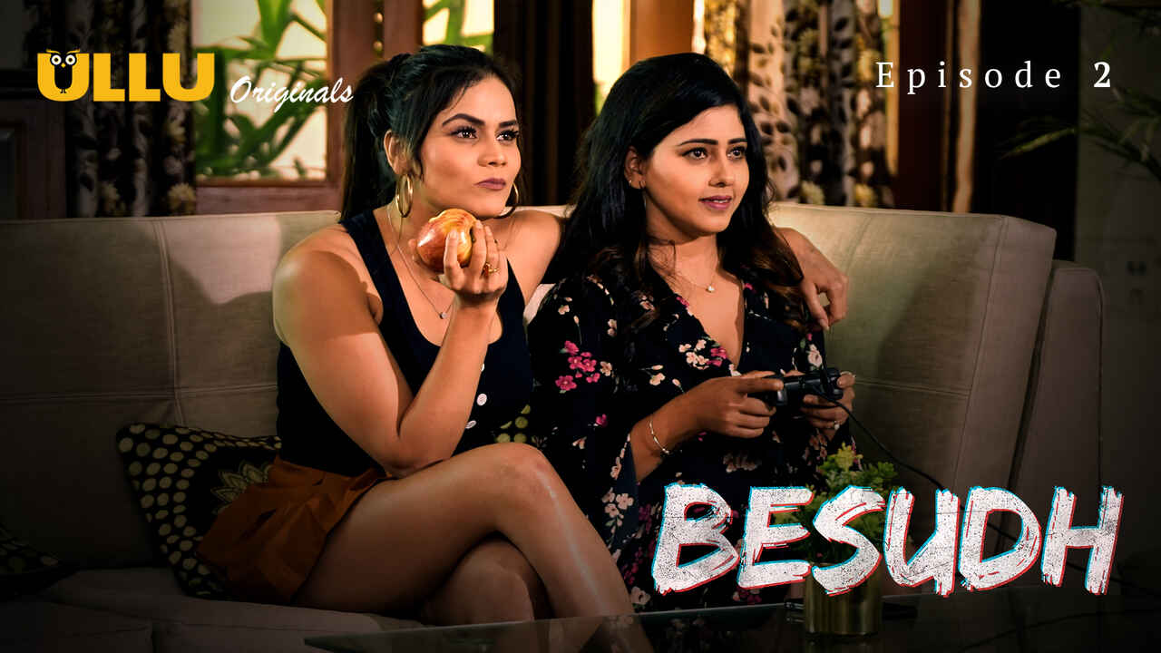 Besudh Ullu Originals Hindi XXX Web Series Episode 2