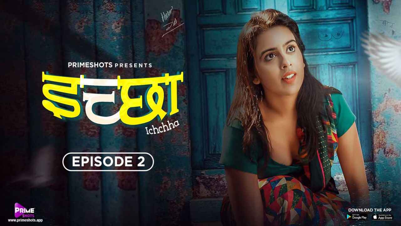 Ichchha Primeshots Hindi XXX Web Series Episode 2