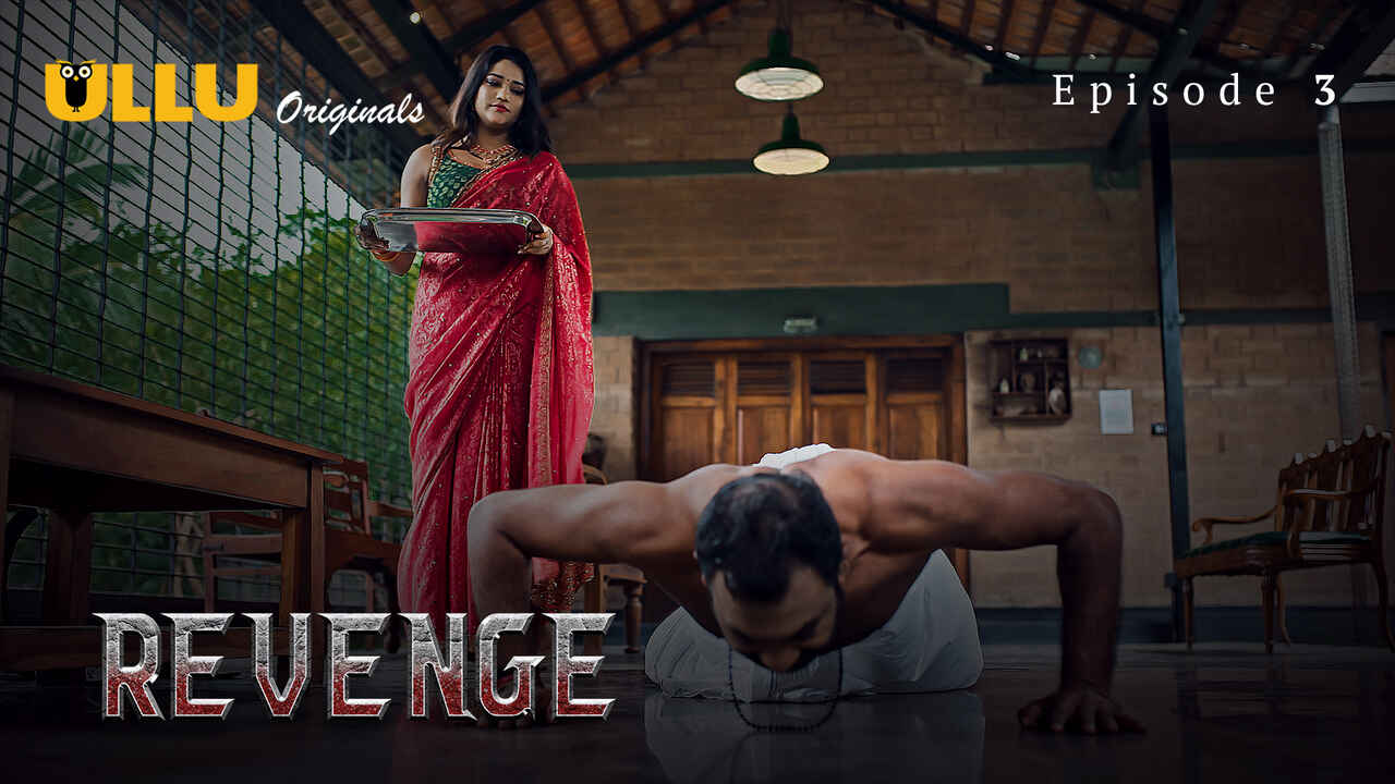 Revenge Ullu Originals Hindi XXX Web Series Episode 3