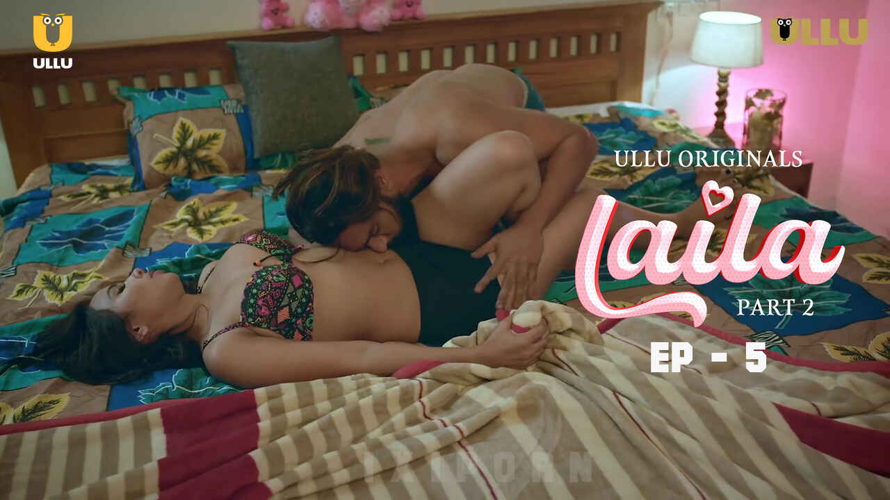 Laila Ullu Originals Hindi XXX Web Series Episode 5