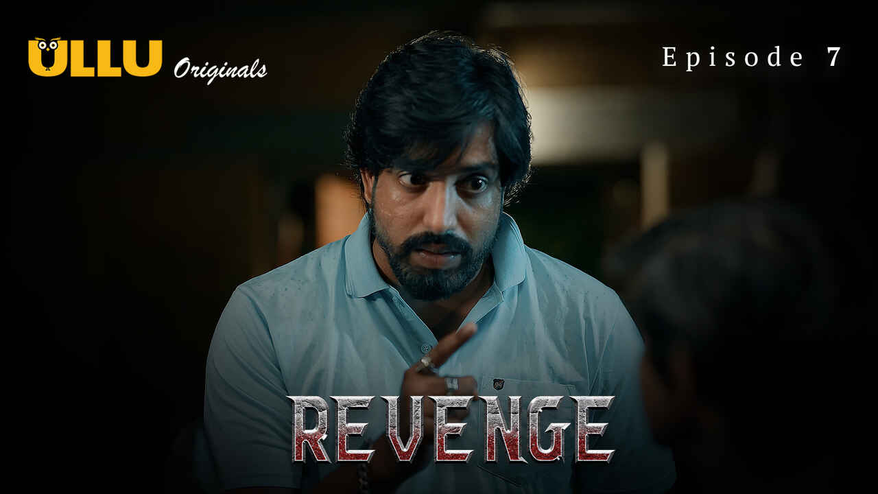 Revenge Ullu Originals Hindi XXX Web Series Episode 7