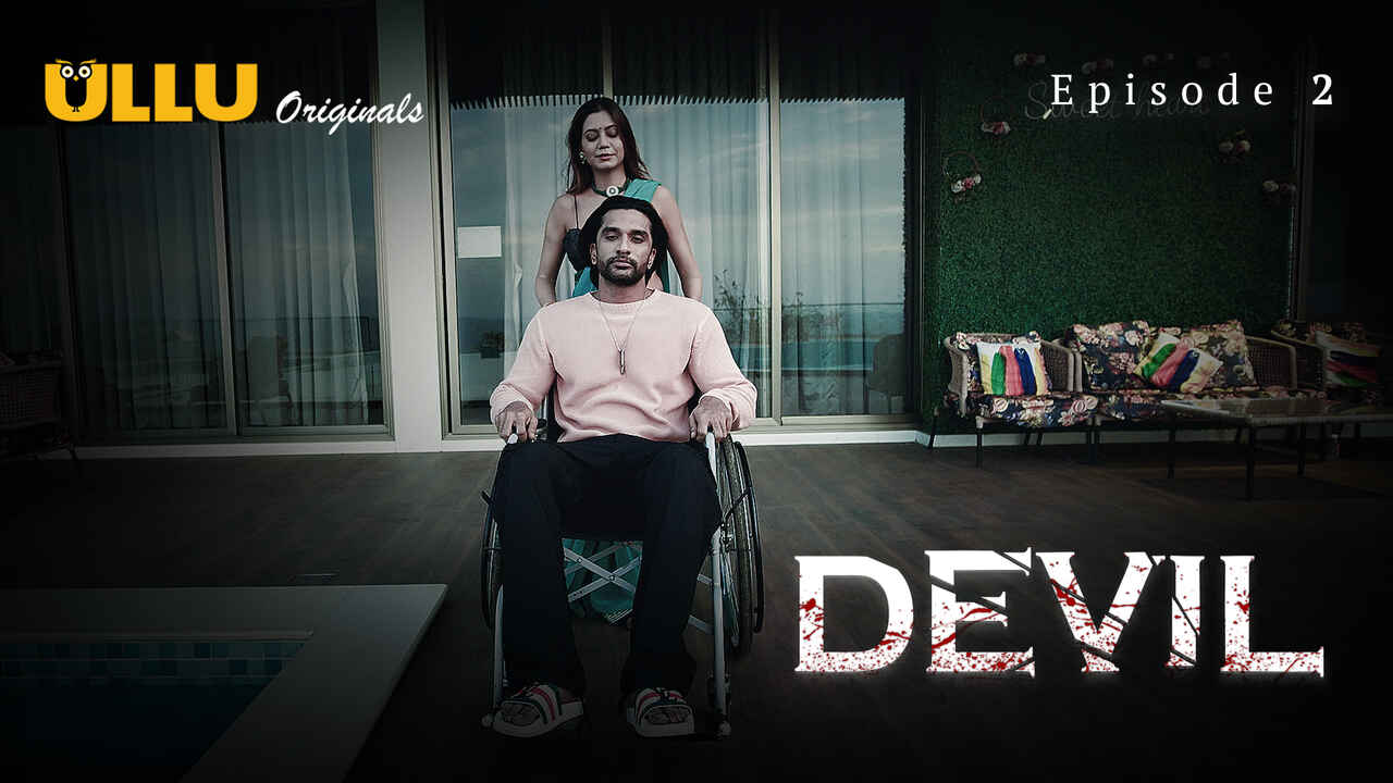 Devil Ullu Originals Hindi XXX Web Series Episode 2