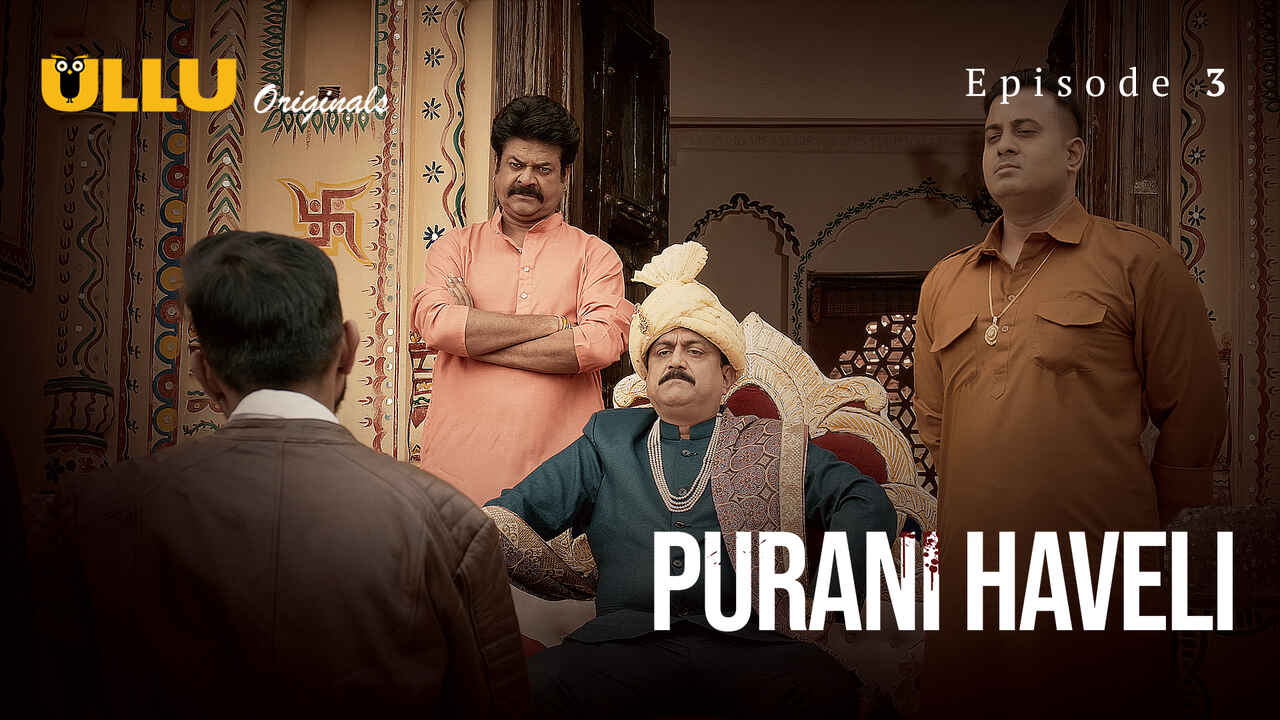 Purani Haveli Ullu Originals Hindi XXX Web Series Ep 3