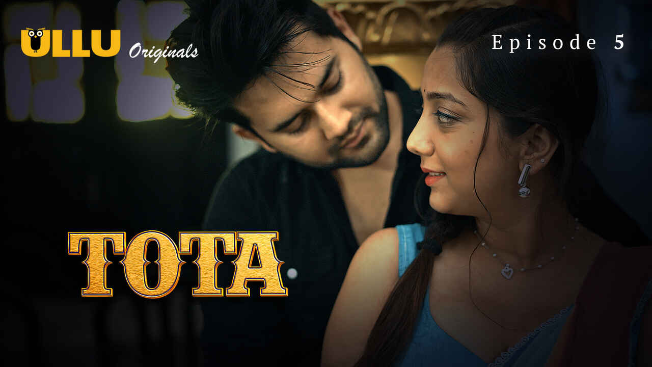 Tota Ullu Originals Hindi XXX Web Series Episode 5
