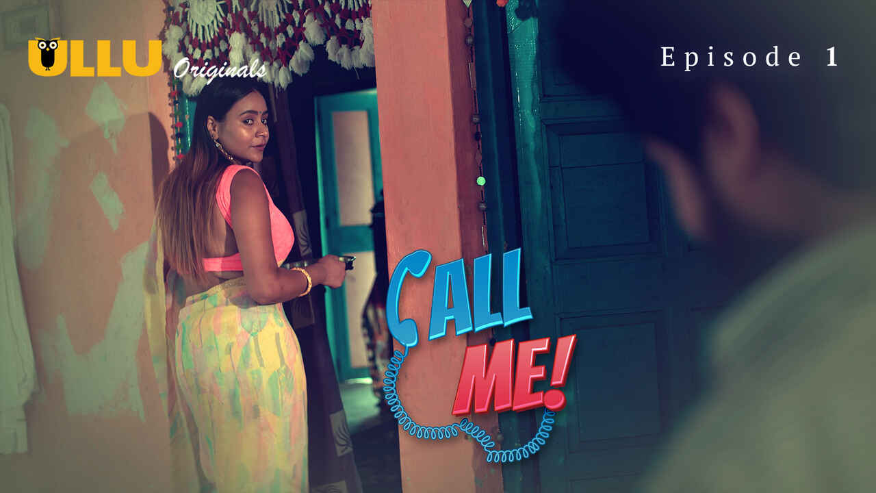 Call Me Ullu Originals Hindi XXX Web Series Episode 1