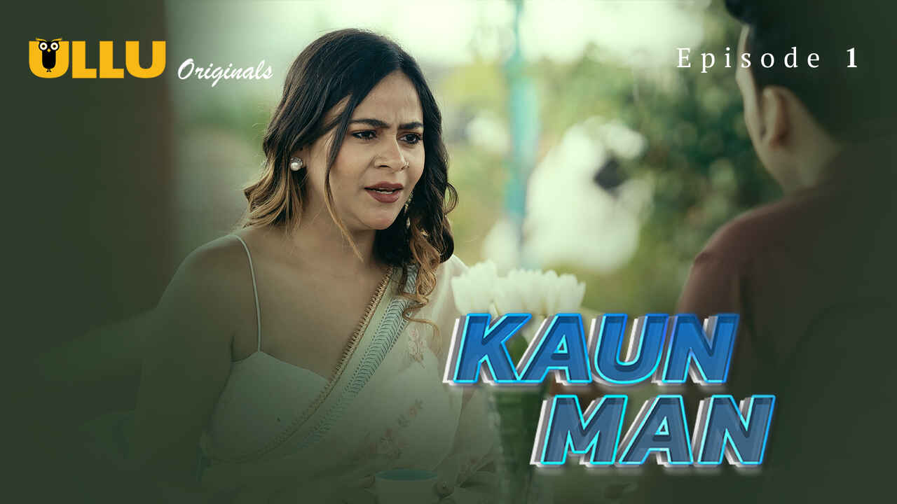 Kaun Man Ullu Originals Hindi XXX Web Series Ep 1
