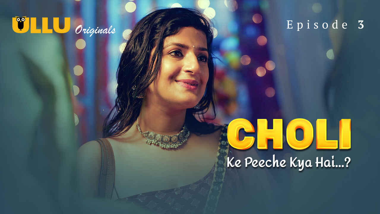 Choli Ke Peeche Kya Hai Ullu Hindi XXX Web Series Ep 3
