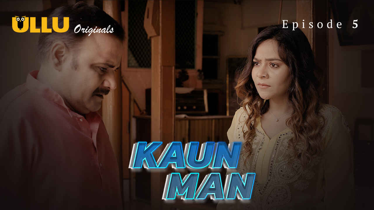 Kaun Man Ullu Originals Hindi XXX Web Series Ep 5