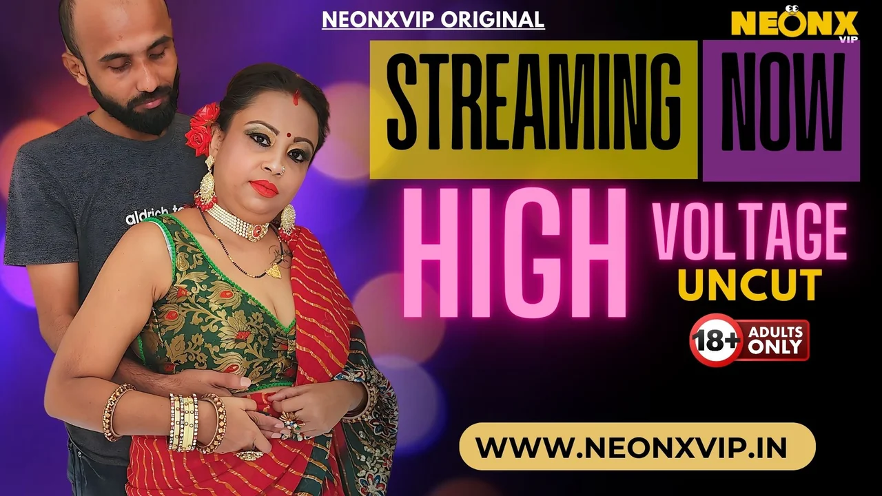 High Voltage Neonx Vip Hindi Uncut XXX Video