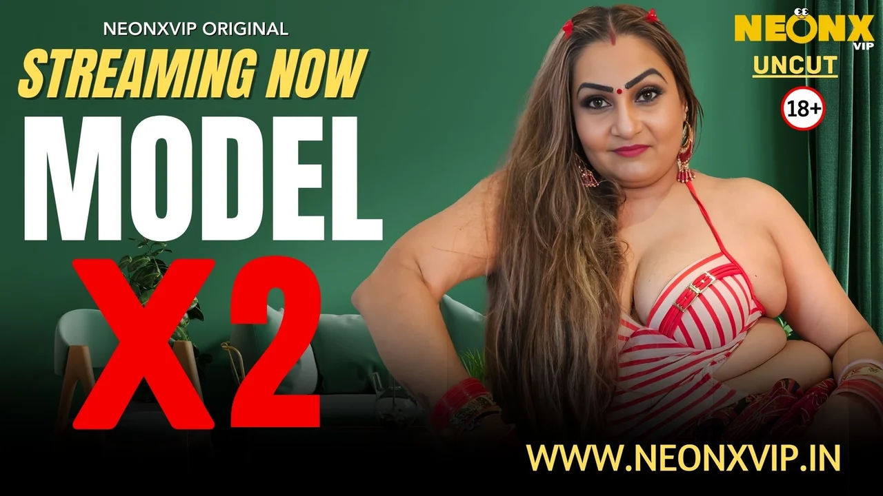 Model X 2 Neonx Vip Hindi Uncut Sex Video