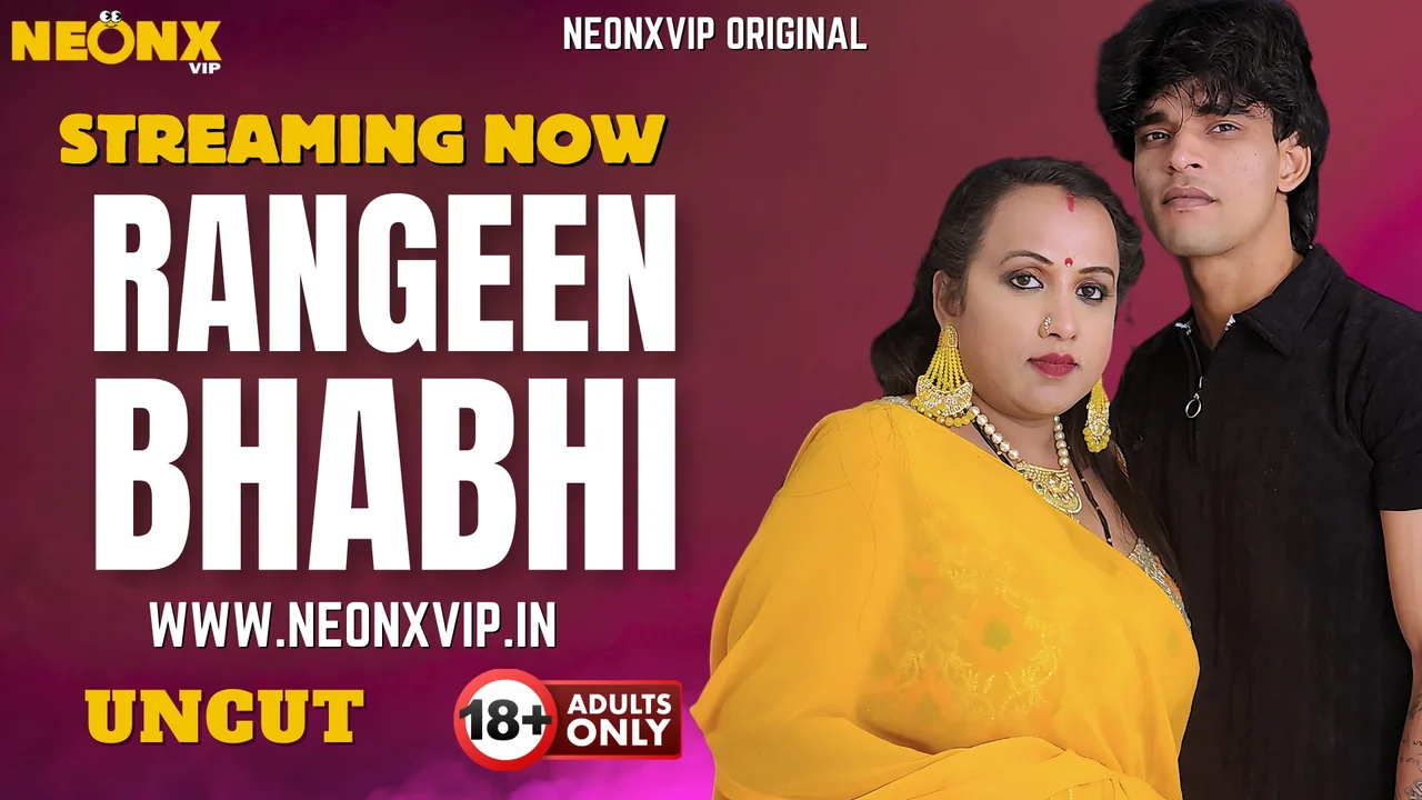 Rangeen Bhabhi Uncut Neonx Vip Hindi Uncut Sex Video
