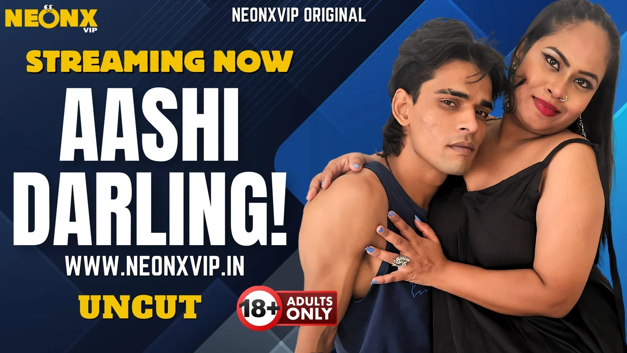 Aashi Darling Uncut Neonx Vip Hindi Uncut Sex Video